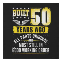 Funny 50th Birthday B-Day Gift Saying Age 50 Year Faux Canvas Print