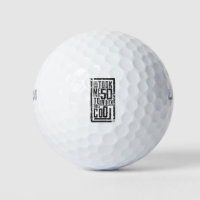 Funny 50Th Birthday B-Day Gift Saying Age 50 Year Golf Balls