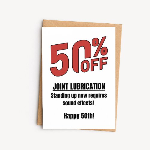 Funny 50th Birthday Card - 50% Off Joints