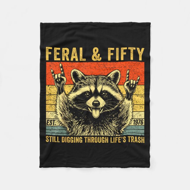 Funny 50th birthday est 1976 feral &amp; fifty fleece blanket (Front)