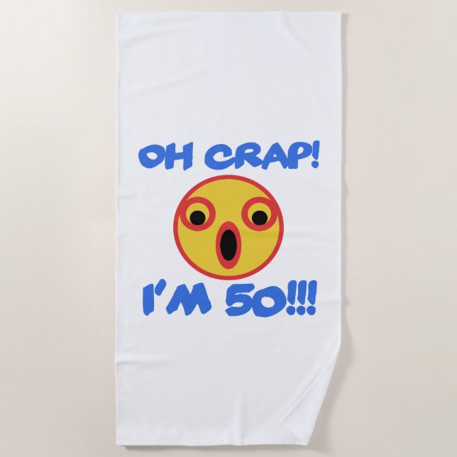 Funny 50th Birthday Gag Gift Beach Towel (Front)