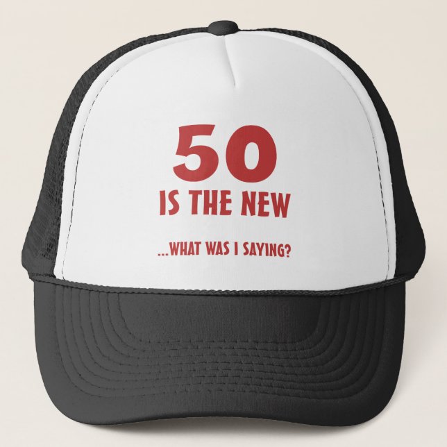 Funny 50th Birthday Gag Gifts Trucker Hat (Front)