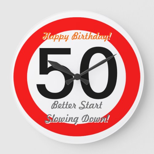 Funny 50th Birthday Joke 50 Road Sign Speed Limit Large Clock