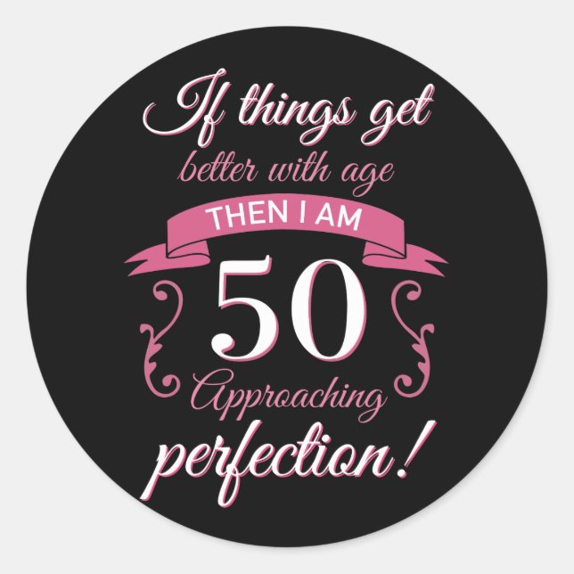 Funny 50th Birthday 'Perfection' Classic Round Sticker (Front)
