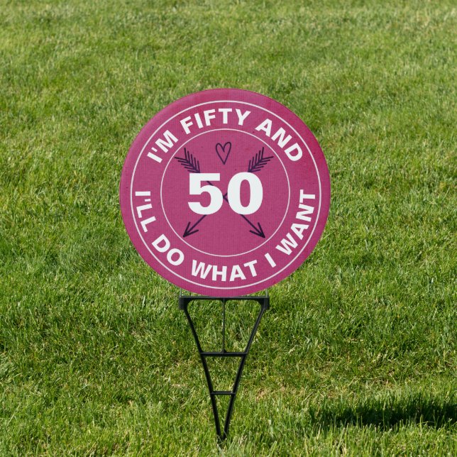 Funny 50th Birthday Premium Yard Sign (Insitu)