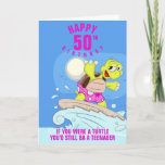 Funny 50th birthday quote card<br><div class="desc">Fun 50th birthday card with a colorful turtle cartoon featured by a funny quote: "If you were a turtle you'd still be a teenager". Customize text on front and inside according to your wishes.</div>