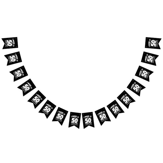 Funny 50th Birthday Quote Sarcastic 50 Year Old Bunting Flags (All)