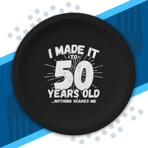 Funny 50th Birthday Quote Sarcastic 50 Year Old Paper Plates