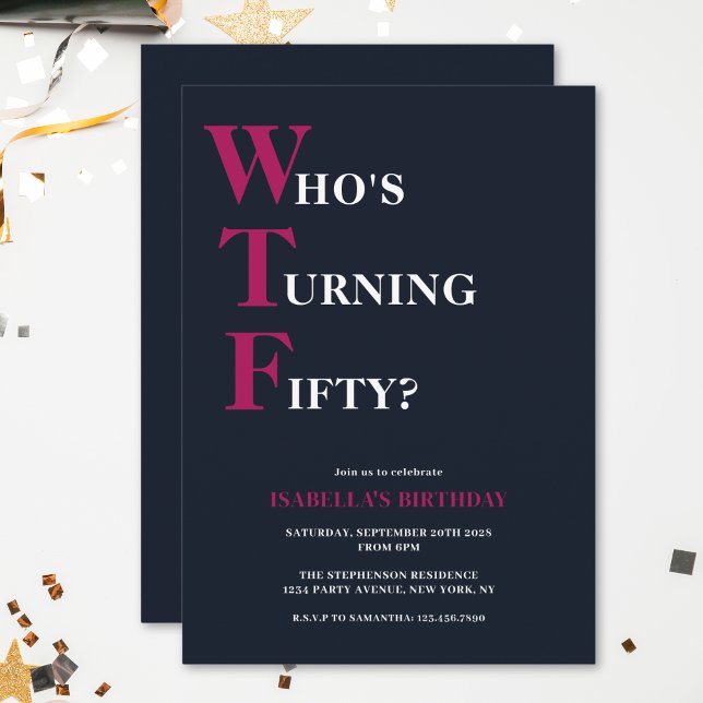 Funny 50th Birthday WTF Humorous Navy Blue Pink Invitation (Creator Uploaded)