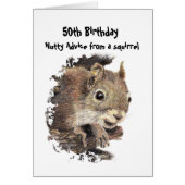 Funny 50th Old Age Birthday Squirrel Advice (Front)