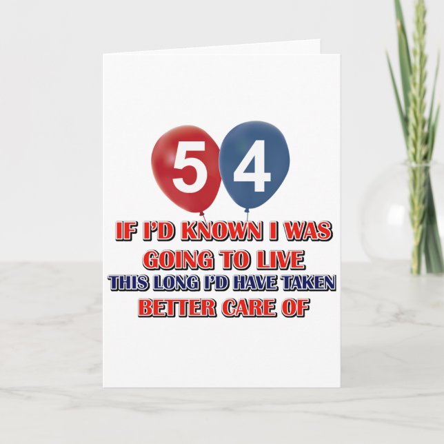 Funny 54 year old birthday card (Front)
