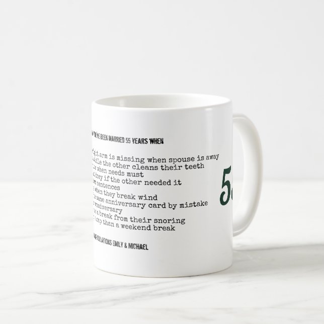 FUNNY 55th Wedding Anniversary Personalized Coffee Mug (Front Right)