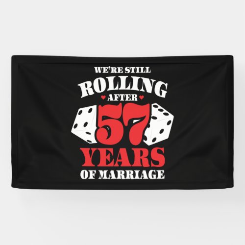 Funny 57th Anniversary Couples Married 57 Years Banner