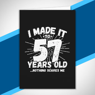 Funny 57th Birthday Quote Sarcastic 57 Year Old Card