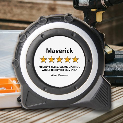 Funny 5 Star Review Handyman Tape Measure