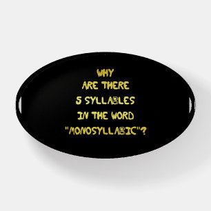 Funny 5 Syllable Spelling Joke Paperweight
