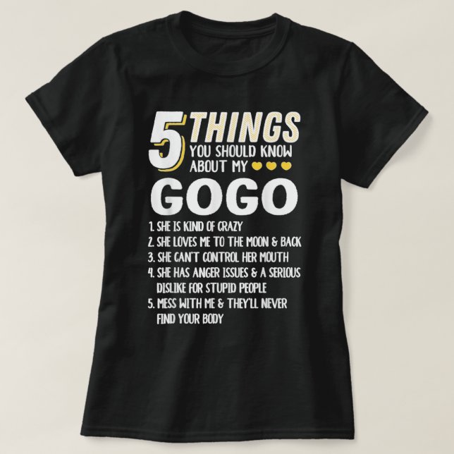 Funny 5 Things Grandma Gogo Gift Idea T-Shirt (Design Front)
