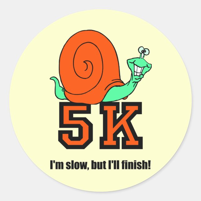 Funny 5K Classic Round Sticker (Front)