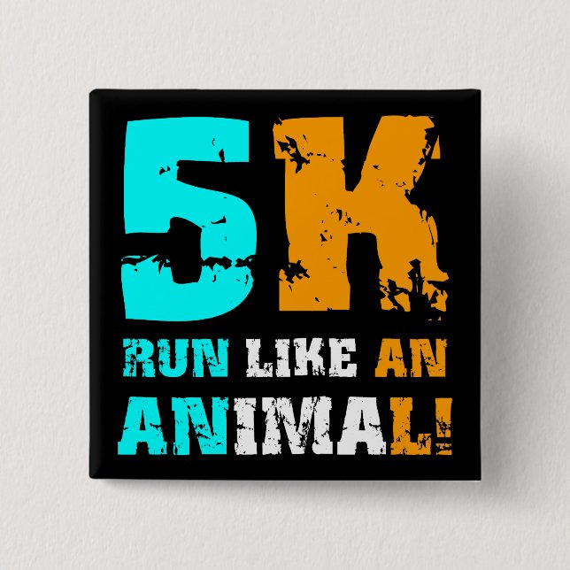Funny 5K Pinback Button (Front)