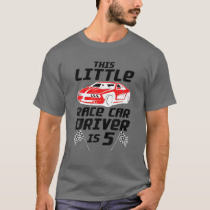 Funny 5Th Birthday Gift Boys 5 Years Old Race Car T-Shirt