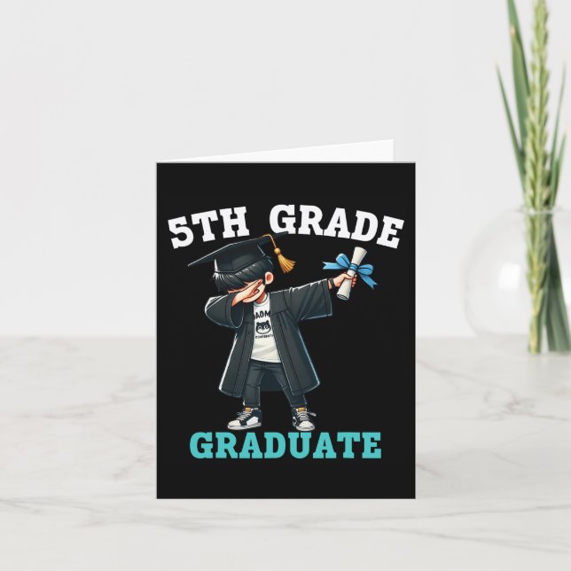 Funny 5th Grade Boys Graduation Grad Dabbing Cl Of Card (Front)