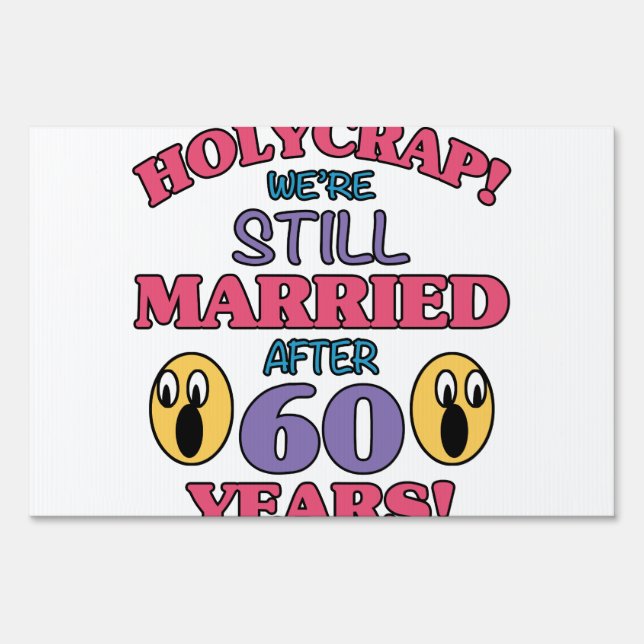 Funny 60th Anniversary Sign (Front)