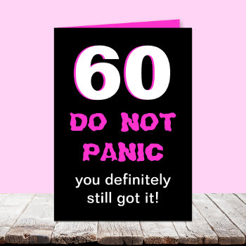 Funny 60th Birthday Card For Women by KathyHenis at Zazzle