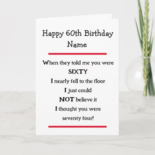 Funny 60th Birthday Cheeky Verse Birthday Card