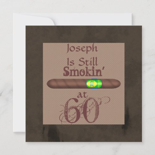 FUNNY 60th Birthday Cigar Invitations Personalized