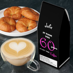 Funny 60th Birthday for Her Roasted Coffee
