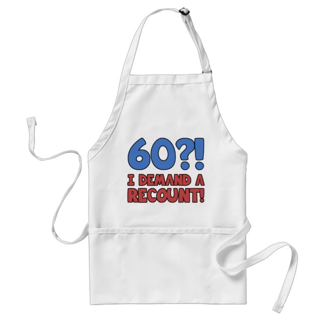 Funny 60th Birthday Gag Gift Adult Apron (Front)