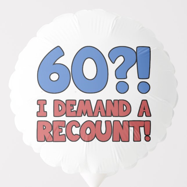 Funny 60th Birthday Gag Gift Balloon (Front)
