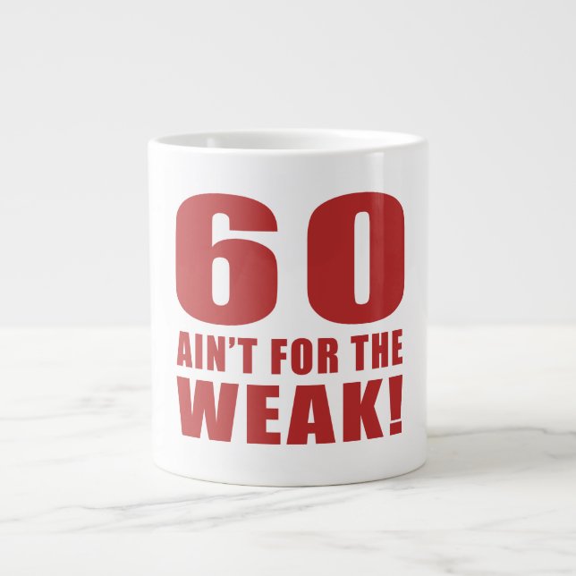 Funny 60th Birthday Gag Gifts Large Coffee Mug (Front)