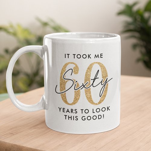 Funny 60th Birthday Gift Coffee Mug