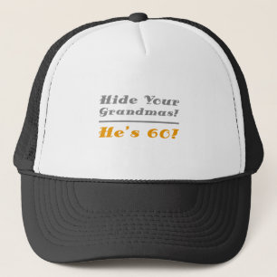 Funny 60th Birthday Gifts For Him Trucker Hat
