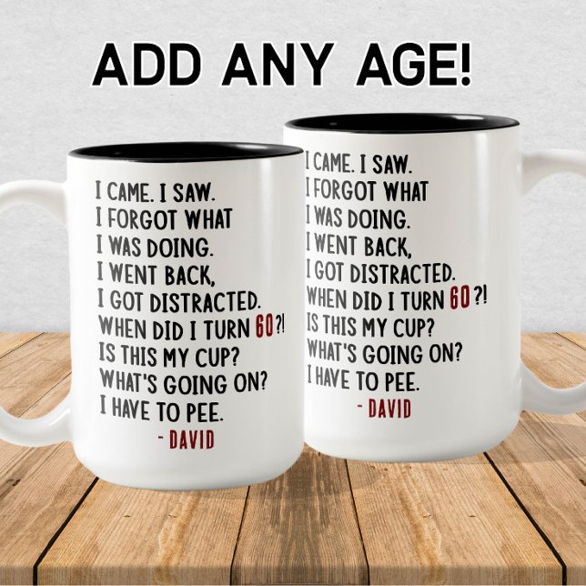Funny 60th Birthday Hilarious Old Age Joke Custom Two-Tone Coffee Mug (Creator Uploaded)
