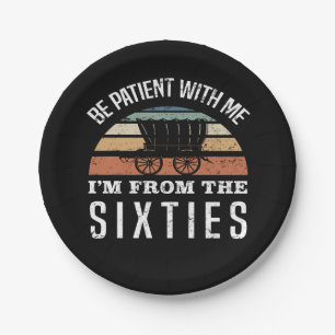 Funny 60th Birthday I’m From The 1960s Paper Plates