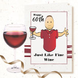 Funny 60th Birthday Male Cartoon Red Wine Modern Card<br><div class="desc">60 and Aged to Perfection!!! Send this funny cartoon card to some special guy!  Personalize with his name and special greeting</div>