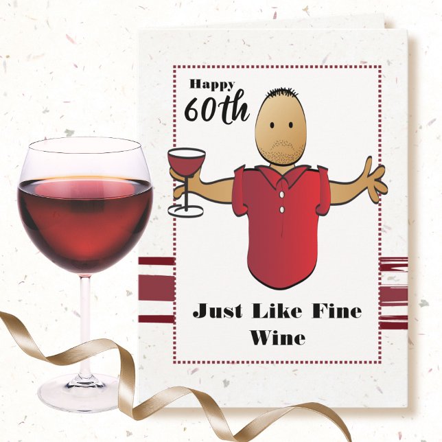 Funny 60th Birthday Male Cartoon Red Wine Toast Card (Creator Uploaded)