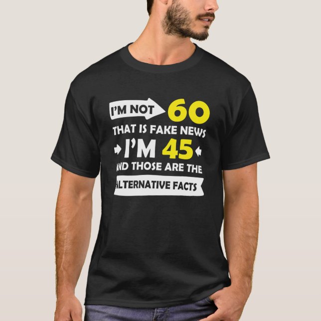 Funny 60Th Birthday Party Gag T-Shirt (Front)