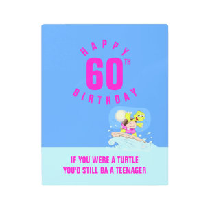 Funny 60th birthday quote jumbo card metal print