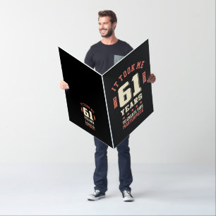 Funny 61 Years Old - 61st Birthday Gift Card