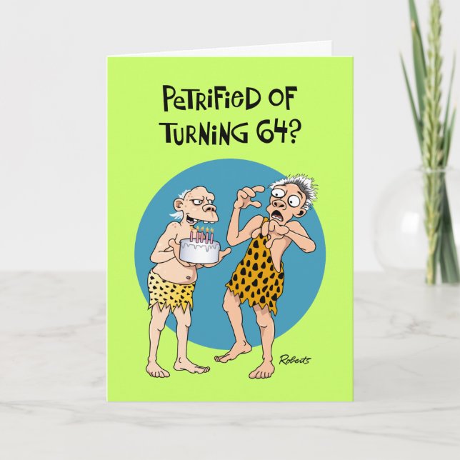 Funny 64th Birthday Card (Front)