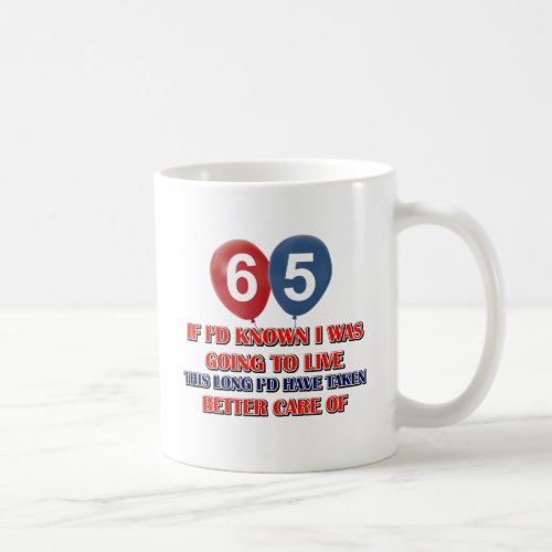 Funny 65 year old birthday coffee mug