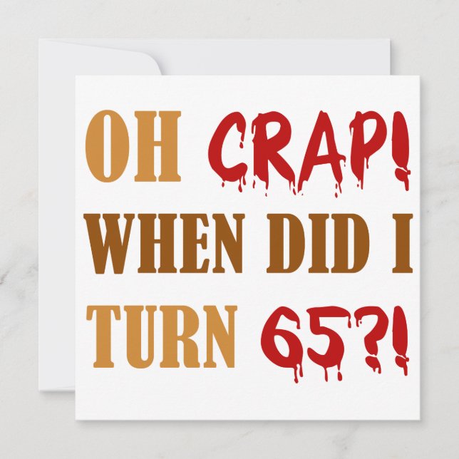 Funny 65th Birthday Gag Gift Card (Front)