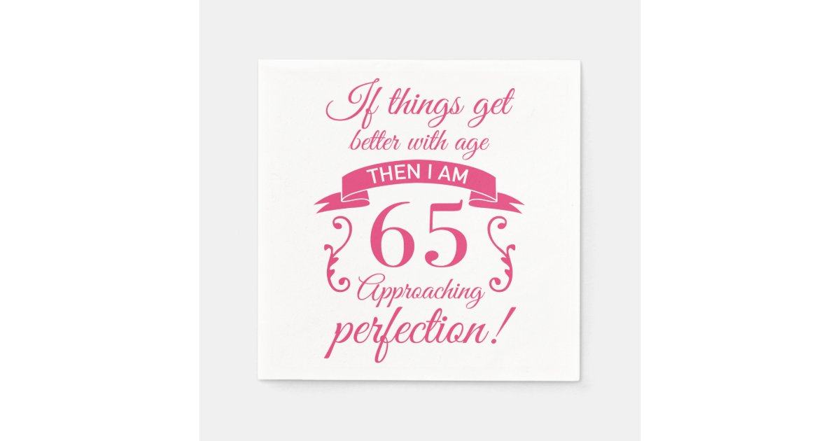 Funny 65th Birthday 'Perfection' Napkins Zazzle