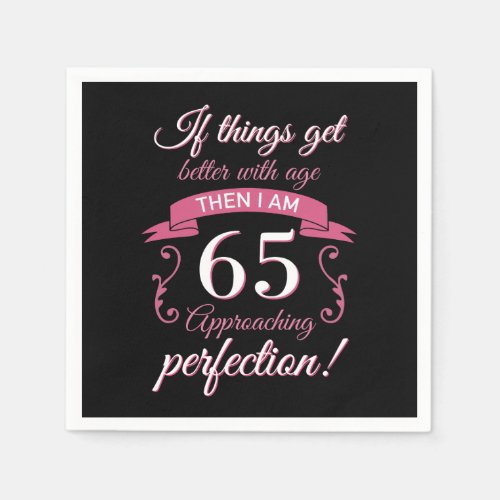 Funny 65th Birthday Perfection Napkins