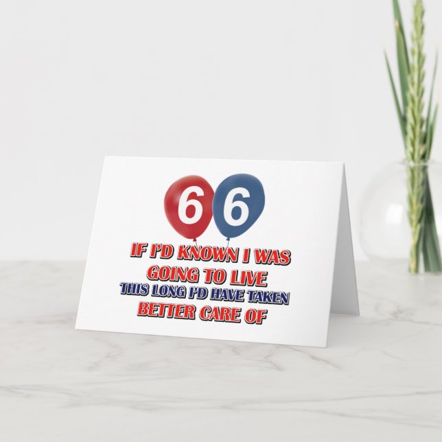 Funny 66 year old birthday gift card (Front)