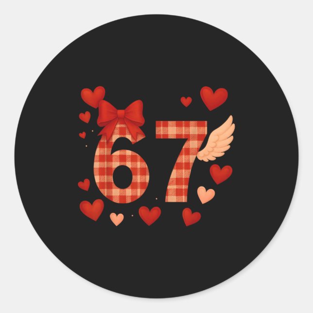Funny 67 Checkered Valentines Day Six Seven Men Wo Classic Round Sticker (Front)