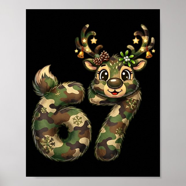 Funny 67 Christmas Holiday Camo Hunting Reindeer D Poster (Front)